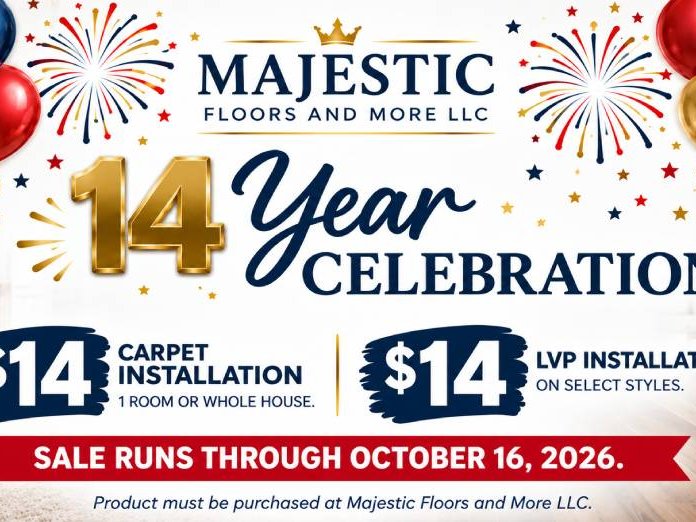 Majestic Floors and More 14 Year Celebration sale featuring $14 carpet installation and $14 LVP installation through October 16, 2026.